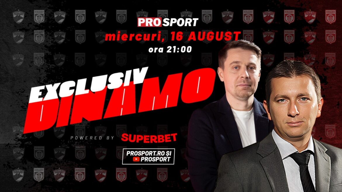 Een brandende editie van EXCLUSIV DINAMO op woensdag 16 augustus vanaf 21.00 uur! Andrei Cionca, Dinamo’s nieuwste aandeelhouder, schetst zijn plannen
