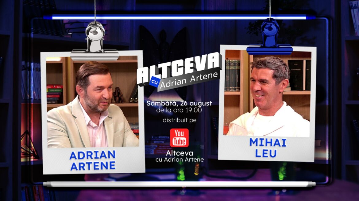 Mihai Leu, gast op ALTCEVA podcast met Adrian Artene