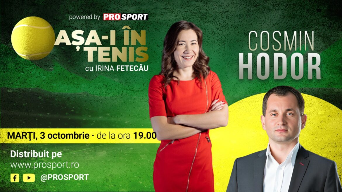 Cosmin Hodor, Irina Fetecău te gast in “That’s tennis”! Tennis door de ogen van de voormalige PR van Simone Halep: opruiende ondertonen