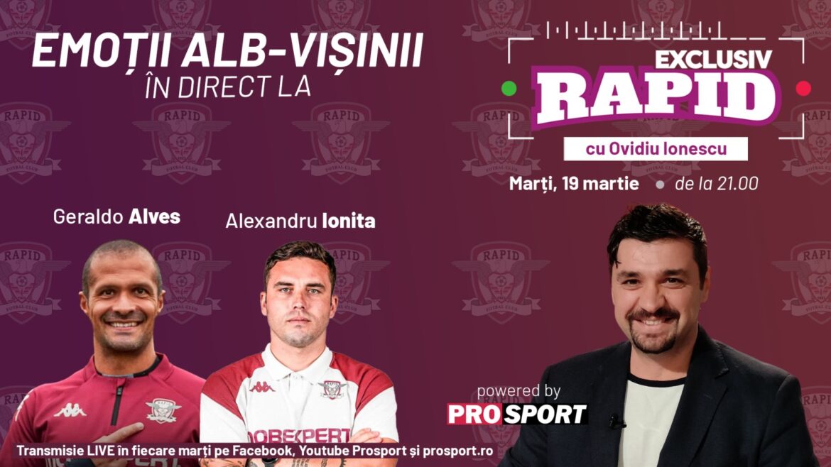 Alexandru Ioniță en Geraldo Alves komen naar “EXCLUSIV RAPID” op dinsdag 19 maart om 21.00 uur.